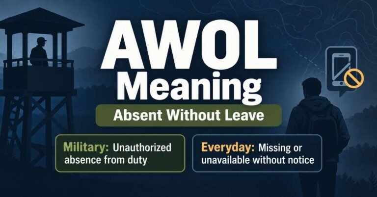 AWOL Meaning