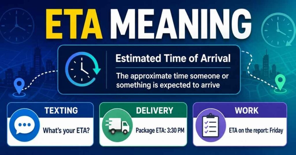ETA Meaning